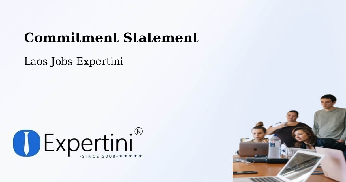 Corporate Commitment – Muang Pakxong - Laos Jobs Expertini